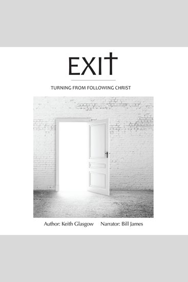 Exit - Turning from following Christ (unabridged) - cover