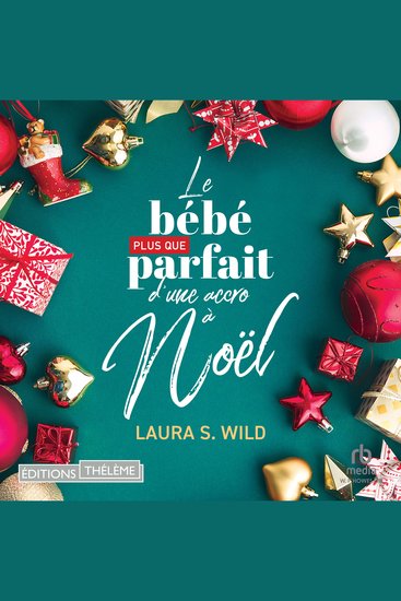 Le bébé plus que parfait d'une accro à Noël - cover