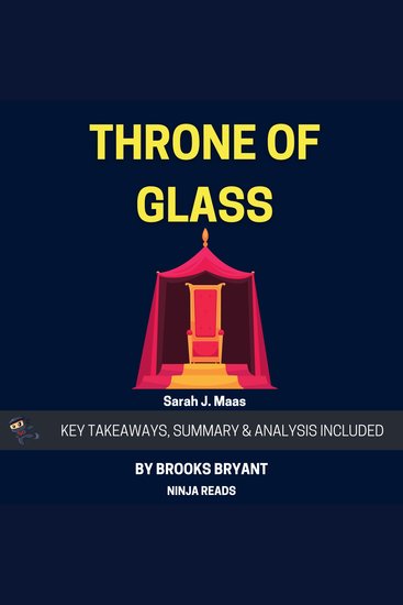 Summary: Throne of Glass - Book 1 By Sarah J Maas: Key Takeaways Summary and Analysis - cover