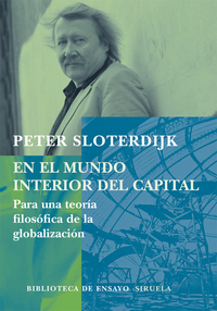 En el mundo interior del capital - Para una teoría filosófica de la globalización