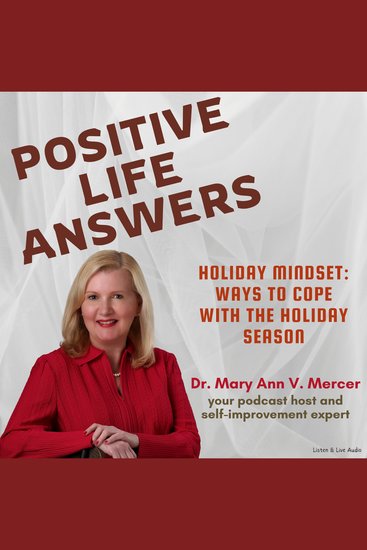 Positive Life Answers: Holiday Mindset - Ways To Cope With The Holiday Season - cover