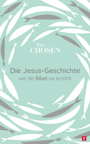 Die Jesus-Geschichte - wie die Bibel sie erzählt - cover