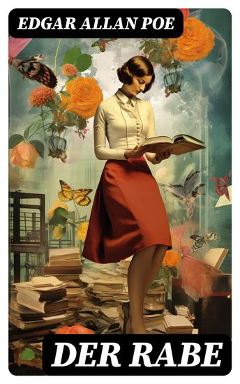Der Rabe - Mit einer Biografie von Edgar Allan Poe - cover