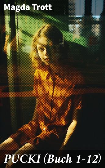 PUCKI (Buch 1-12) - Die beliebtesten Kinderbücher - cover