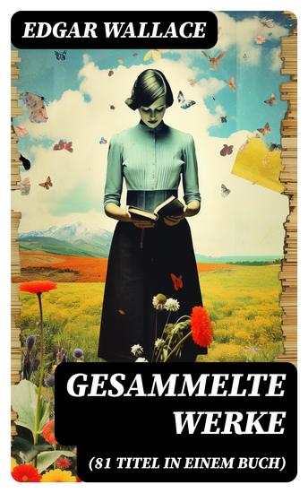 Gesammelte Werke (81 Titel in einem Buch) - cover