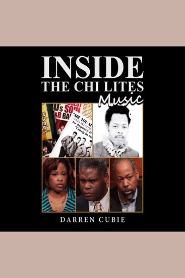 Inside the chi lites music by darren cubie - inside the chi lites music - cover