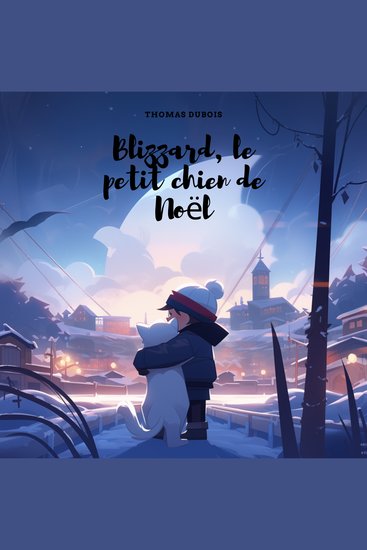 Blizzard le petit chien de Noel - cover