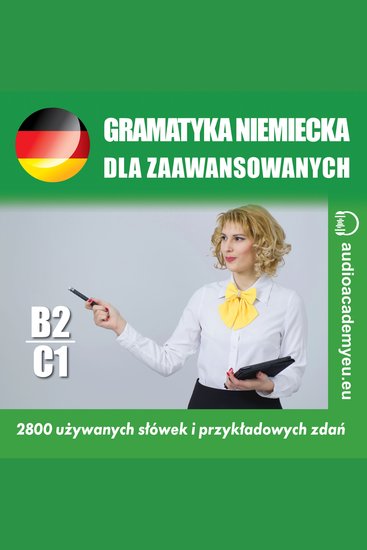 Gramatyka niemiecka B2_C1 - Kurs gramatyki języka niemieckiego dla zaawansowanych - cover
