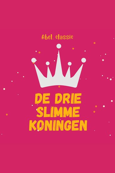 Abel Classics De drie slimme koningen - cover