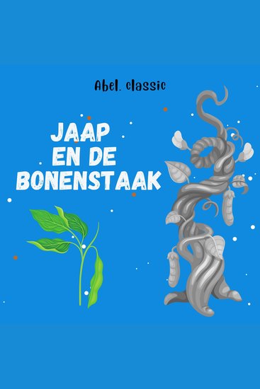 Abel Classics Jaap en de bonenstaak - cover