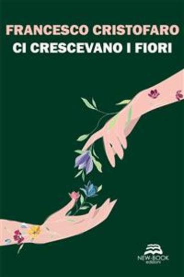 Ci crescevano i fiori - cover