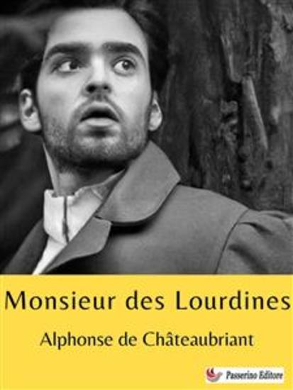 Monsieur des Lourdines - Histoire d'un gentilhomme campagnard - cover