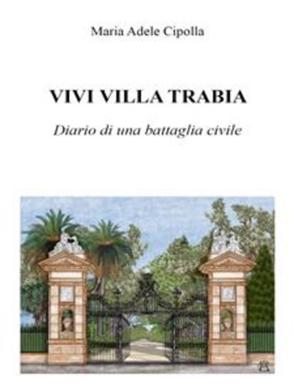 Vivi villa Trabia Diario di una battaglia civile - cover