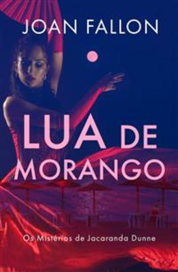 Lua De Morango - Um Mistério De Jacaranda Dunne - cover
