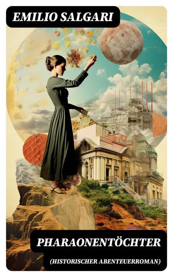Pharaonentöchter (Historischer Abenteuerroman) - cover