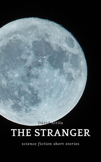 The Stranger - science fiction short stories - cover