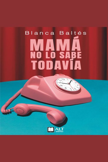 Mamá no lo sabe todavía - cover