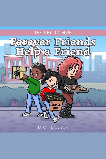 The Key to Hope Forever Friends Help a Friend - cover