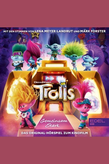Trolls - Gemeinsam stark (Das Original-Hörspiel zum Kinofilm) - cover