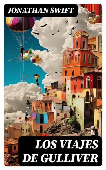 Los viajes de Gulliver - Clásicos de la literatura - cover