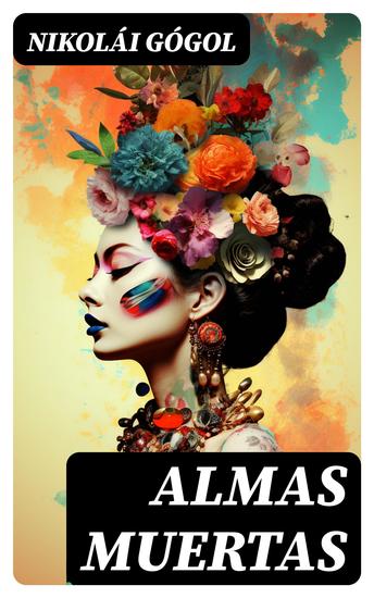 Almas muertas - Clásicos de la literatura - cover