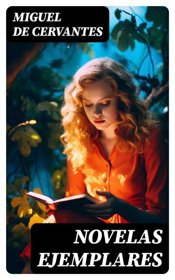 Novelas Ejemplares - Clásicos de la literatura - cover