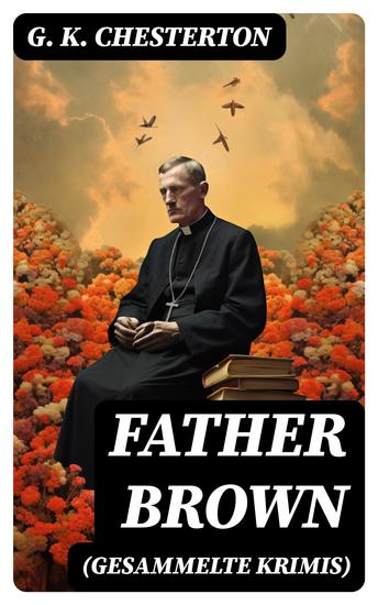 Father Brown (Gesammelte Krimis) - cover
