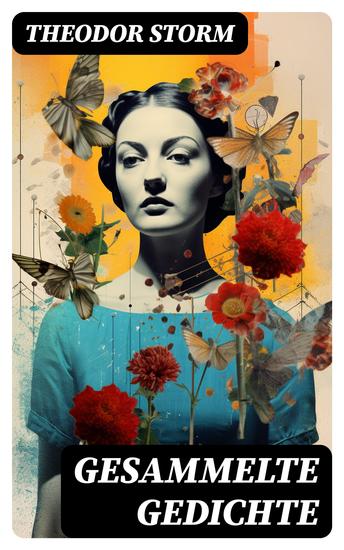 Gesammelte Gedichte - Klassiker der deutschen Liebeslyrik - cover