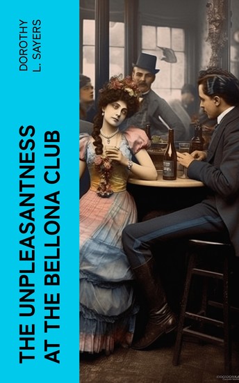 The Unpleasantness at the Bellona Club - cover