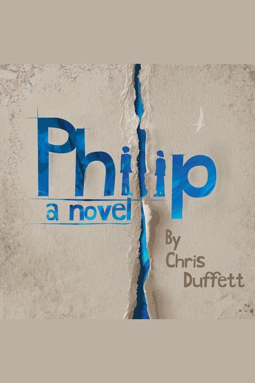 Philip - A Novel - cover