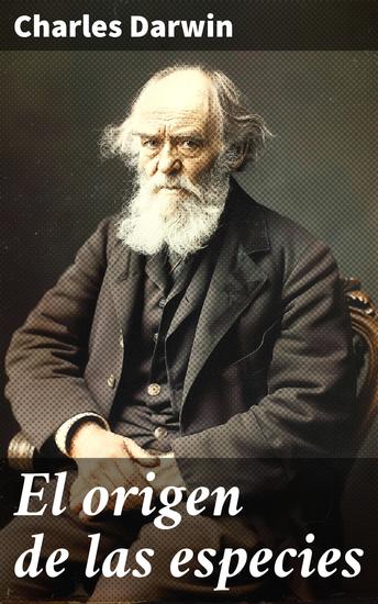 El origen de las especies - Descubriendo el viaje de la evolución en El origen de las especies - cover
