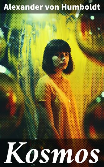 Kosmos - Entwurf einer physischen Weltbeschreibung - cover