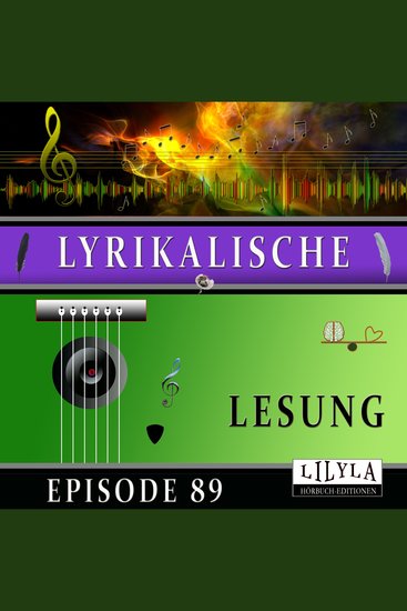 Lyrikalische Lesung Episode 89 - cover