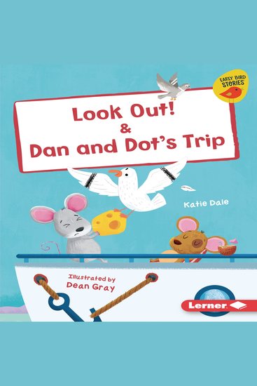 Look Out! & Dan and Dot's Trip - cover