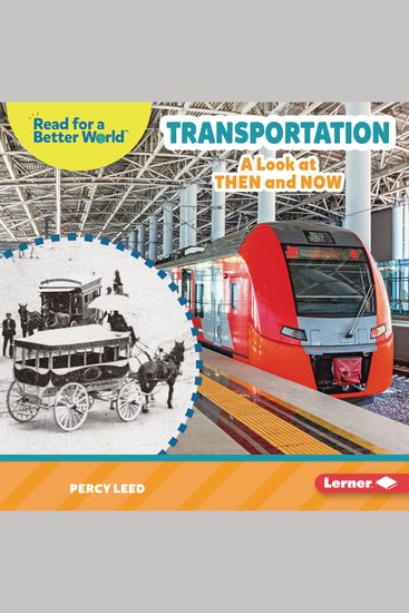 Transportation - A Look at Then and Now - cover