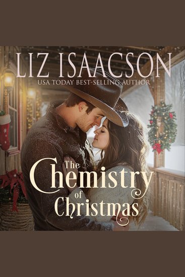 The Chemistry of Christmas - Glover Family Saga & Christian Romance - cover