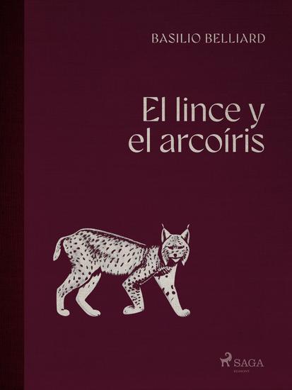 El lince y el arcoíris - cover
