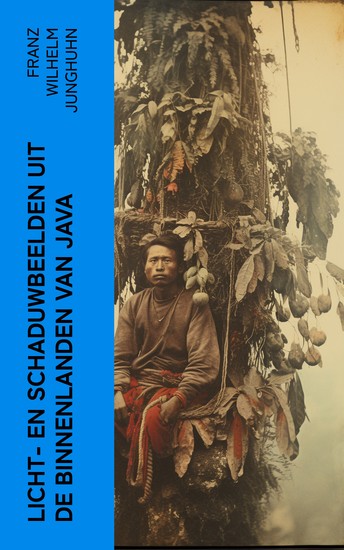 Licht- en schaduwbeelden uit de Binnenlanden van Java - cover