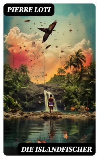 Die Islandfischer - Ein Seefahrer Roman des Autors von "Reise durch Persien" "Auf fernen Meeren" und "Die Entzauberten" - cover