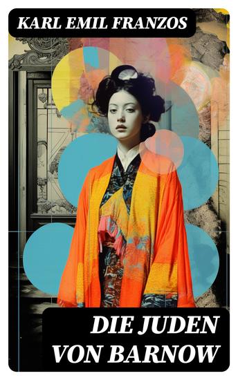 Die Juden von Barnow - Die Geschichten aus der Welt des osteuropäischen Judentums - cover