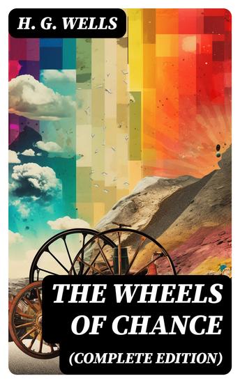 The Wheels of Chance (Complete Edition) - cover