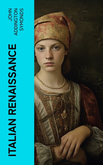 Italian Renaissance - All 7 Volumes - cover