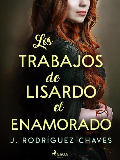 Los trabajos de Lisardo el enamorado - cover