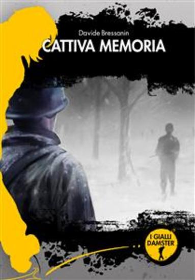 Cattiva Memoria - La terza indagine di Alfredo “Fred” Sonetto - cover