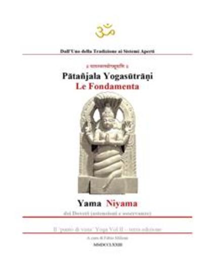 YOGA Le fondamenta: Yama e Niyama - Yogasutra di Patanjali Le fondamenta: Yama e Niyama - cover