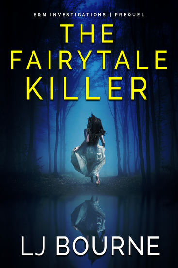The Fairytale Killer - E&M Investigations Prequel - cover