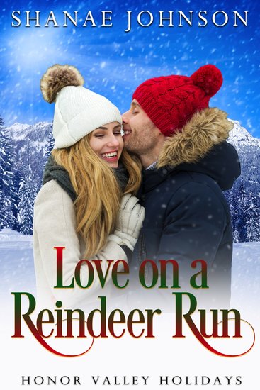 Love on a Reindeer Run - a Sweet Holiday Romance - cover