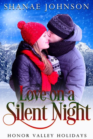 Love on a Silent Night - a Sweet Holiday Romance - cover