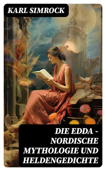 Die Edda - Nordische Mythologie und Heldengedichte - cover