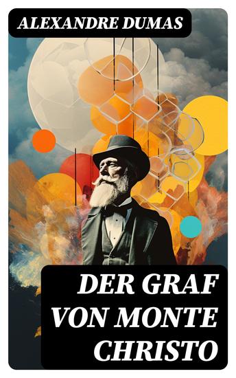 Der Graf von Monte Christo - Illustrierte Ausgabe - cover
